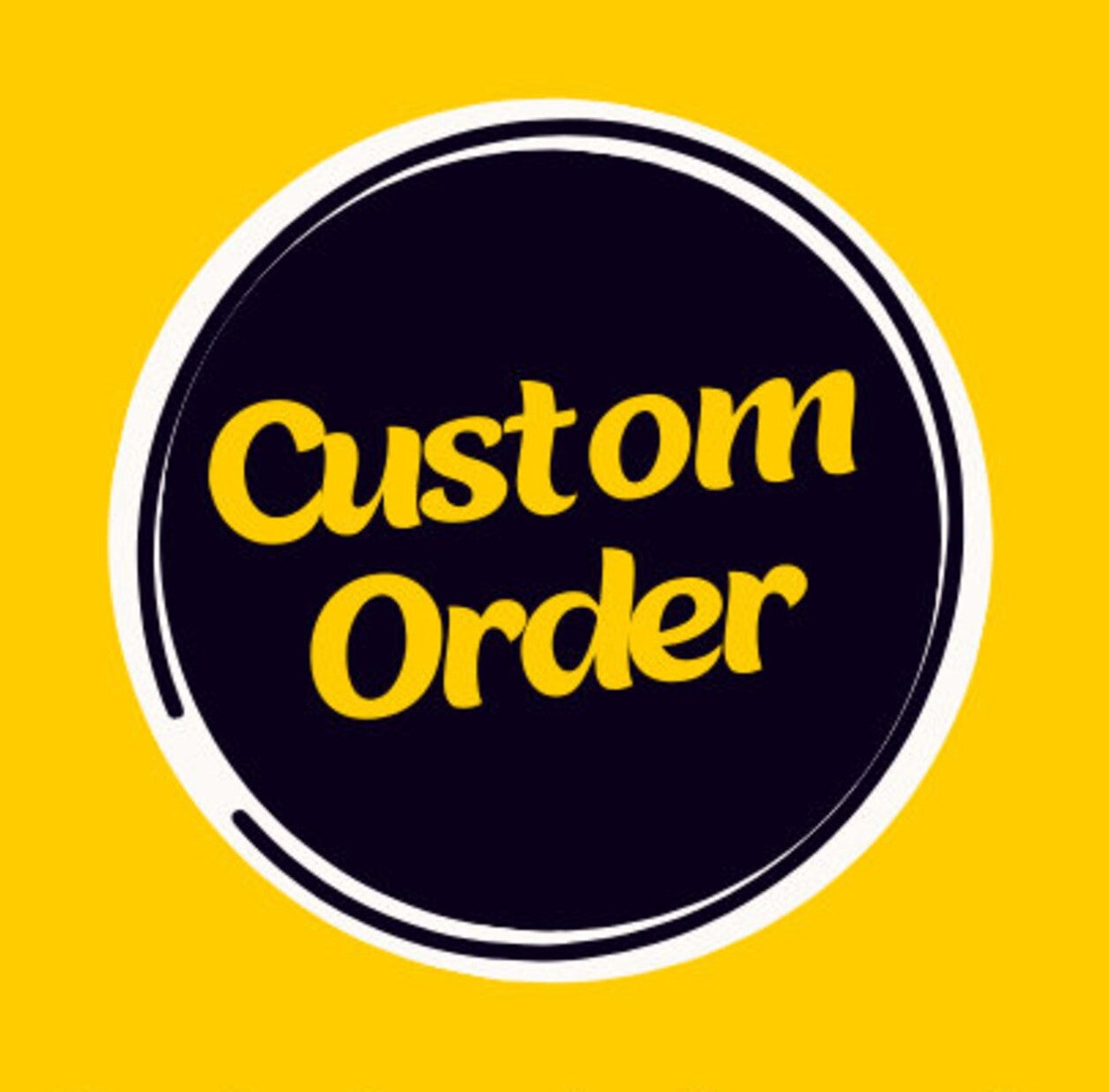 Custom Order - Gary