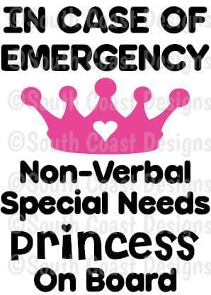 In Case Of Emergency - Non-Verbal Special Needs Princess On Board