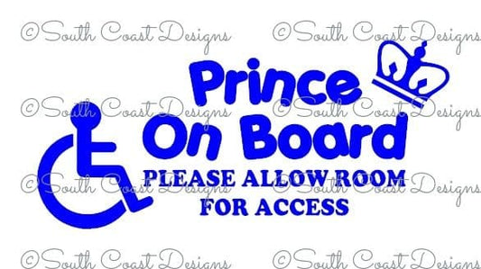 Prince On Board Please Allow Room For Access